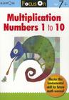 Focus on Multiplication: Numbers 1-10 By Kumon Cover Image