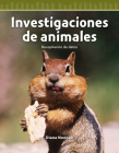 Investigaciones de animales: Recopilación de datos (Mathematics in the Real World) By Diana Noonan Cover Image