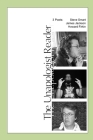 The Unapologist Reader: 3 poets: Steve Smart, James Jackson, Howard Firkin Cover Image
