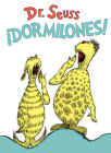 ¡Dormilones! (Dr. Seuss's Sleep Book Spanish Edition) (Classic Seuss) Cover Image