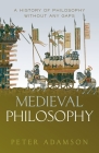 Medieval Philosophy: A History of Philosophy Without Any Gaps, Volume 4 Cover Image