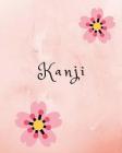 Kanji Practice Book: Large Japanese Alphabet Calligraphy Practice Book with Cherry Blossom design and Genkouyoushi Paper Interior For Kanji By Metaphysics Mama Cover Image