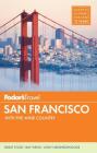 Fodor's San Francisco: with the Best of Napa & Sonoma (Full-color Travel Guide #28) Cover Image