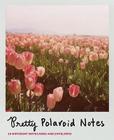 Pretty Polaroids Notecards By Chronicle Books Cover Image