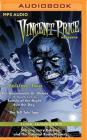 Vincent Price Presents, Volume 2: Four Radio Dramatizations By M. J. Elliott, Jack J. Ward, Patrick Hume Cover Image