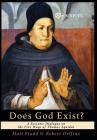 Does God Exist?: A Socratic Dialogue on the Five Ways of Thomas Aquinas Cover Image