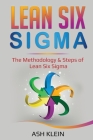 Lean Six Sigma: The Methodology & Steps of Lean Six Sigma Cover Image
