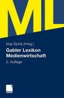 Gabler Lexikon Medienwirtschaft By Insa Sjurts (Editor) Cover Image