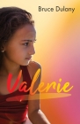 Valerie By Bruce Dulany Cover Image