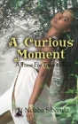A Curious Moment Cover Image