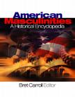 American Masculinities: A Historical Encyclopedia (Sage Reference Publication) By Bret Carroll (Editor) Cover Image