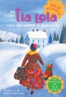 De como tia Lola vino (de visita) a quedarse (How Aunt Lola Came to (Visit) Stay Spanish Edition) (The Tia Lola Stories #1) By Julia Alvarez Cover Image