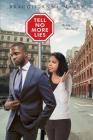 Tell No More Lies: The Day I Met Myself By Braggie Anne Mabry Cover Image