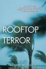 Rooftop Terror: True Hurricane Katrina Story, American Couple Learns How to Survive a Natural Disaster By III Bellande, Joseph E. Cover Image