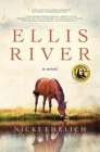 Ellis River By Nicki Ehrlich Cover Image