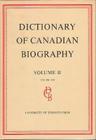 Dictionary of Canadian Biography / Dictionaire Biographique Du Canada: Volume II, 1701 - 1740 Cover Image