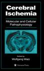 Cerebral Ischemia (Contemporary Neuroscience) Cover Image