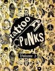 Tattoo Punks: Vol. Three By Joshua Howard Cover Image