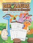 Dinosaurs Practice Workbook for Kindergarten: Sight Words Reading Writing Activity Workbook for Children By Jacob Mason Cover Image