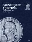 Washington Quarters: Collection 1965-1987, Number Three (Official Whitman Coin Folder) By Whitman Publishing Cover Image