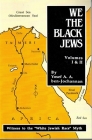 We the Black Jews By Yosef Ben-Jochannan Cover Image