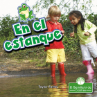 En El Estanque (at the Pond) By Taylor Farley, Pablo de la Vega (Translator) Cover Image