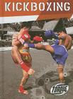 Kickboxing (Action Sports) By Thomas Streissguth Cover Image