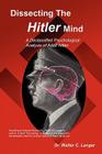 Dissecting the Hitler Mind Cover Image