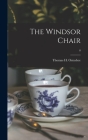 The Windsor Chair; 0 Cover Image