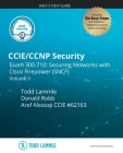 CCIE/CCNP Security Exam 300-710: Securing Networks with Cisco Firepower (SNCF): Volume II Cover Image