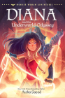 Diana and the Underworld Odyssey (Wonder Woman Adventures #2) Cover Image