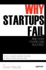 Why Startups Fail: And How Yours Can Succeed By David Feinleib Cover Image