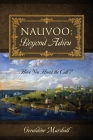 Nauvoo: Beyond Adieu: Have You Heard the Call? Cover Image