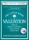 The Little Book of Valuation: How to Value a Company, Pick a Stock, and Profit (Little Books. Big Profits) Cover Image