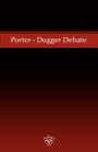 Porter - Dugger Debate By W. Curtis Porter (Contribution by), A. N. Dugger (Contribution by) Cover Image