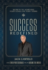 Success Redefined By Jack Canfield, Nick Nanton, Leading Professionals Worldwide Cover Image