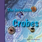 The Incredible Crobes Cover Image
