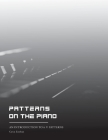 Patterns on the Piano: An introduction to ii V I patterns By Cyrus Esteban Cover Image