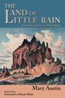 The Land of Little Rain: Facsimile of original 1904 edition (Southwest Heritage) By Mary Austin Cover Image