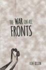 The War on All Fronts  By Kim Oclon Cover Image