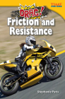 Drag! Friction and Resistance (Time for Kids Nonfiction Readers) Cover Image