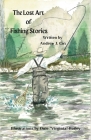 The Lost Art of Fishing Stories Cover Image