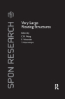 Very Large Floating Structures By C. M. Wang (Editor), E. Watanabe (Editor), T. Utsunomiya (Editor) Cover Image