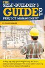 The Self-Builder's Guide To Project Management Cover Image