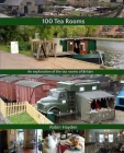100 Tea Rooms: An exploration of the tea rooms of Britain By Robin Hayden Cover Image