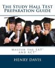 The Study Hall Test Preparation Guide By Henry Davis Cover Image