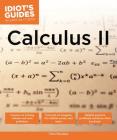 Calculus II (Idiot's Guides) Cover Image