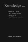 Knowledge - Advice for LIfe By John Neirinckx Cover Image