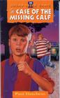 The Case of the Missing Calf (Sugar Creek Gang Original Series #36) By Paul Hutchens Cover Image