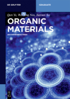 Organic Materials: An Introduction (de Gruyter Textbook) Cover Image